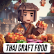 Thai Craft Food Minecraft Mods - Androidアプリ
