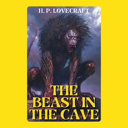 Icon image The Beast in the Cave: Popular Books by The Beast in the Cave : All times Bestseller Demanding Books