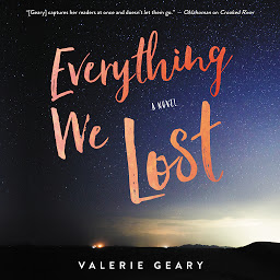 Icon image Everything We Lost: A Novel