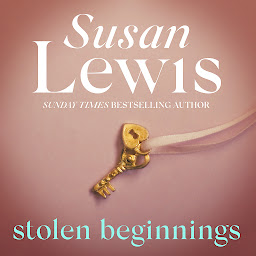Icon image Stolen Beginnings: The compulsive novel from the Sunday Times bestseller