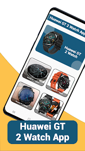 Huawei GT 2 Watch App Advice