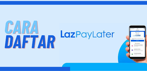Android application Lazada Paylater Cara Daftar screenshort