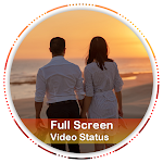 Cover Image of Baixar Full Screen Video Status & Video Status Downloader 1.1 APK