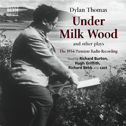Icon image Under Milk Wood and other plays
