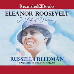 Icon image Eleanor Roosevelt: A Life of Discovery