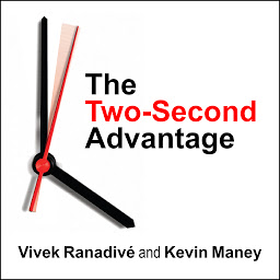 Icon image The Two-Second Advantage: How We Succeed by Anticipating the Future---Just Enough