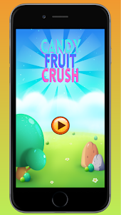 Candy Fruit Crush