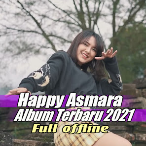 HAPPY ASMARA ALBUM TERBARU 202 4.0 APK + Mod (Free purchase) for Android