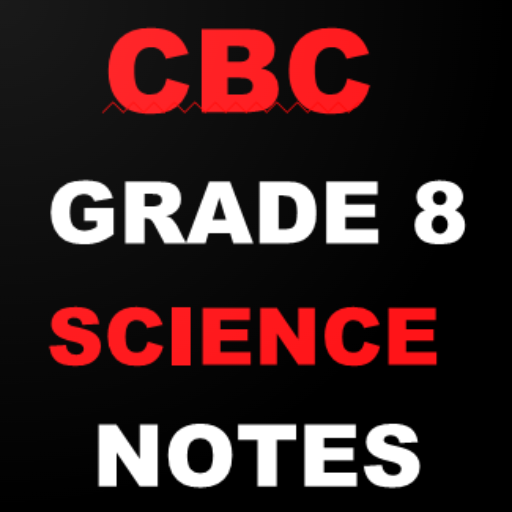 Grade 8 Science Cbc Notes logo