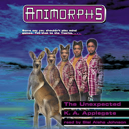 Icon image The Unexpected (Animorphs #44)