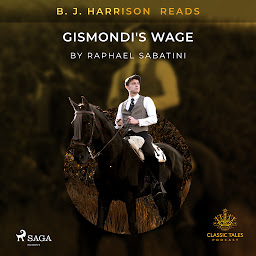 Icon image B. J. Harrison Reads Gismondi's Wage