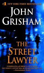 Image de l'icône The Street Lawyer: A Novel