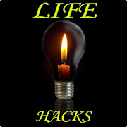 Life Hacks Advice and Tips