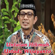 Untaian Hikmah Ustadz Wijayanto