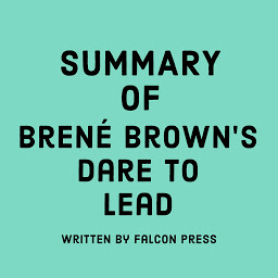 Icon image Summary of Brené Brown’s Dare to Lead