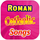 Roman Catholic Songs Download on Windows