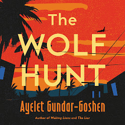 Icon image The Wolf Hunt: A Novel