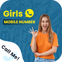 Real Girl Mobile Number - Chat with Girlfriend