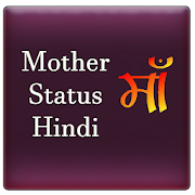 Top 37 Lifestyle Apps Like Mother (Maa) Status Hindi - Best Alternatives