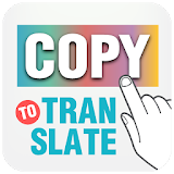 Copy to Translate - Translator icon
