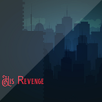 His Revenge