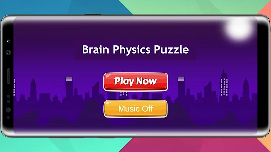 Brain Physics Puzzle - Game