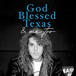 Obraz ikony: God Blessed Texas & Me Too