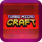 Cover Image of ดาวน์โหลด Turbo Micro Craft 5.1 APK