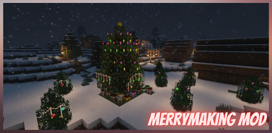 Mod Merrymaking For MCPE