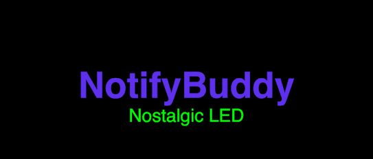 NotifyBuddy - Notification LED