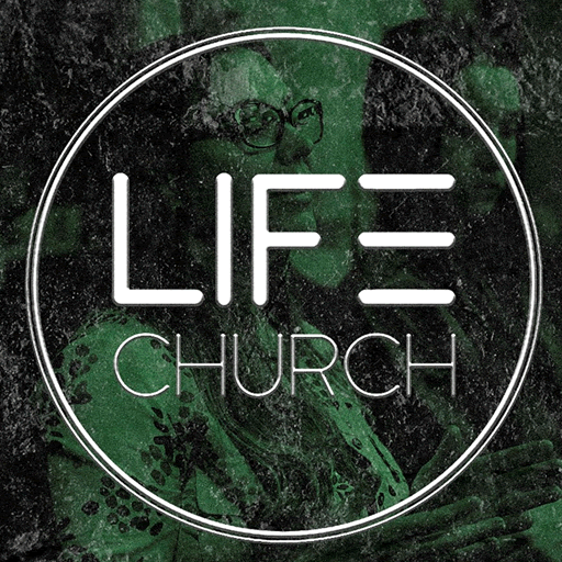 LIFE CHURCH MOBILE Download on Windows