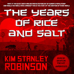 Icon image The Years of Rice and Salt