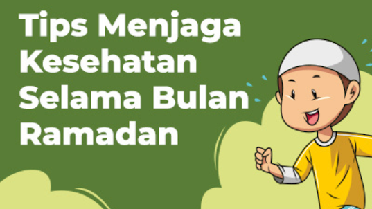 Menjaga Kesehatan saat Puasa