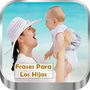 Top 37 Lifestyle Apps Like Frases Para los Hijos - Best Alternatives