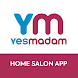 Yes Madam - Salon at Home App