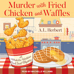 Icon image Murder with Fried Chicken and Waffles