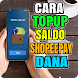 Cara Isi Saldo Dana E-Wallet - Androidアプリ
