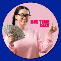Big Time Cash - Make Money App