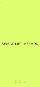 Sweat Lift Method