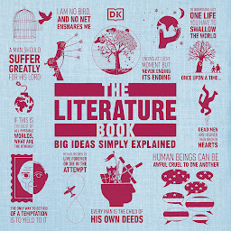 Icoonafbeelding voor The Literature Book: Big Ideas Simply Explained