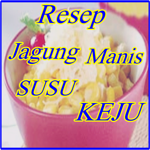 Resep Jagung Manis Susu Keju Lezat Terlengkap