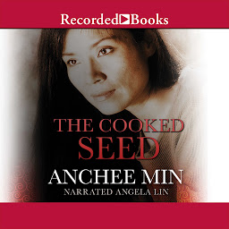Icon image The Cooked Seed: A Memoir