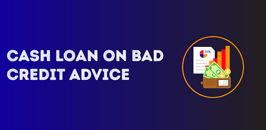 Cash Loan Credit Guide