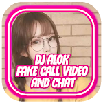 Cover Image of ดาวน์โหลด DJ Alok Fake Call Video and Chat Remix Full bass DJ Alok Fake Call Video And Ch APK