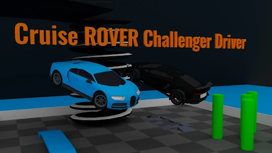 Cruise ROVER Challenger Driver