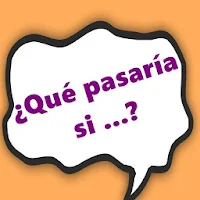 ¿Qué pasaría si...?