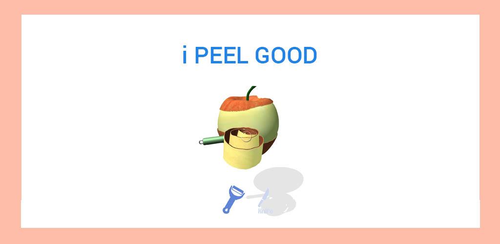 I Peel Good