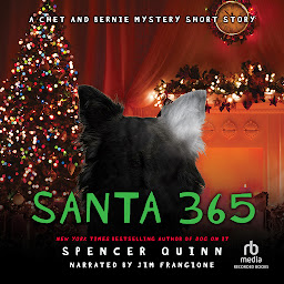 Icon image Santa 365: A Chet and Bernie Mystery eShort Story