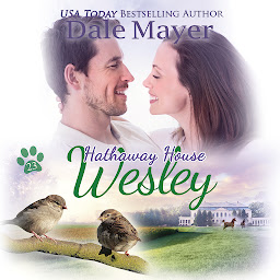Icon image Wesley (AI Narrated): A Hathaway House Heartwarming Romance