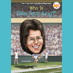 Icon image Who Is Billie Jean King?